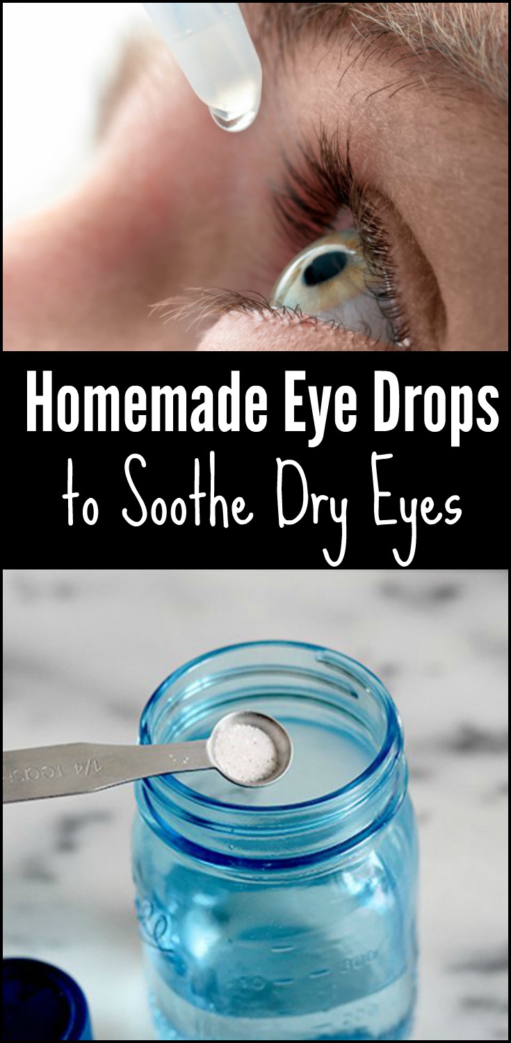 Homemade Eye Drops to Soothe Dry Eyes Ritely